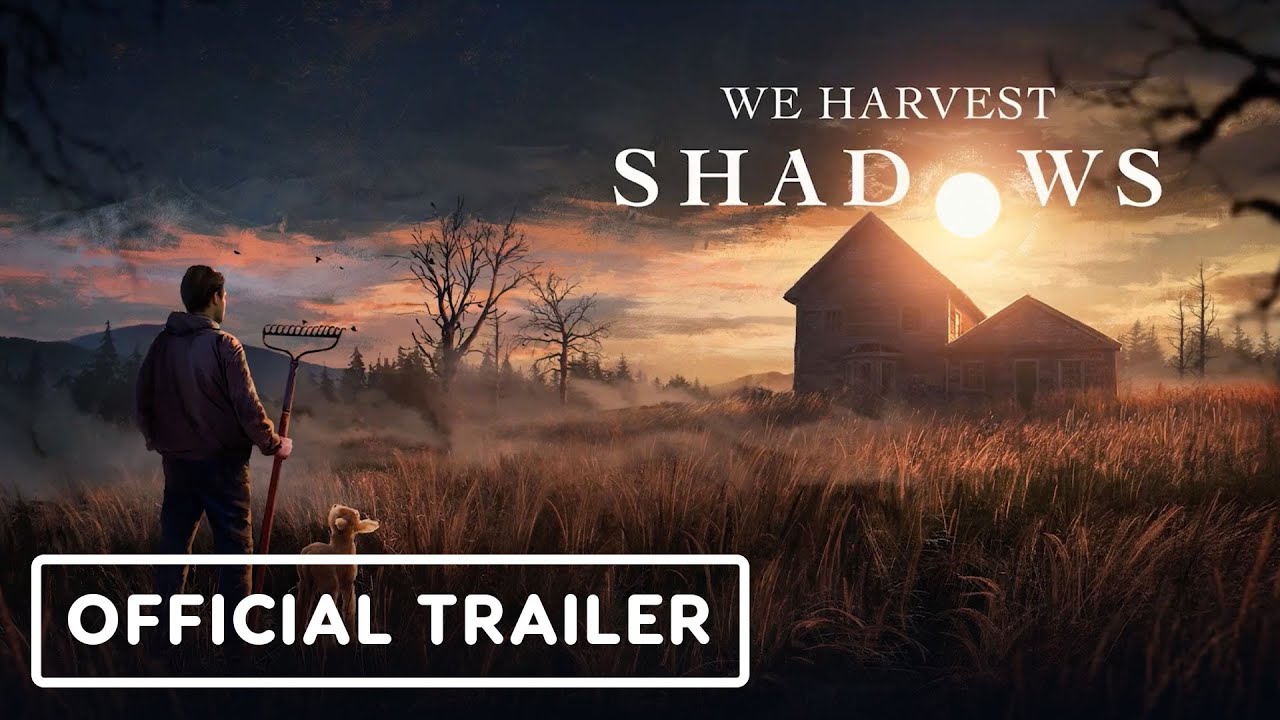 New video by IGN: We Harvest Shadows – Official Developer Overview Trailer | Indie Horror Showcase 2024#Harvest #Shadows #Official #Developer #Overview #Trailer #Indie #Horror #Showcase