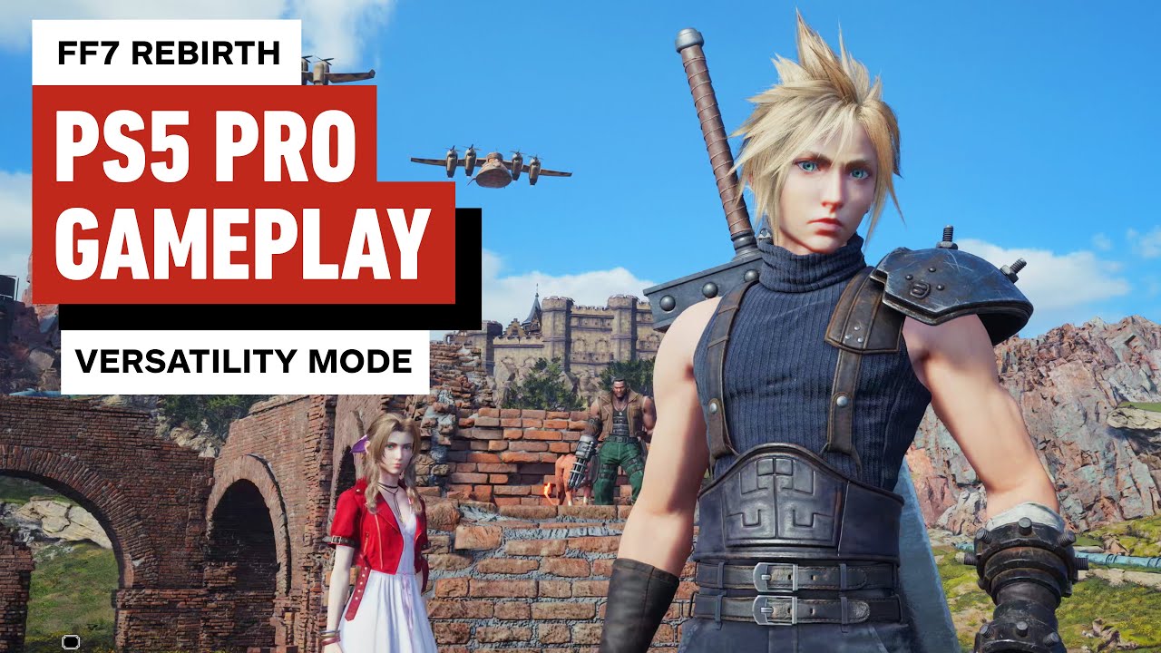 New video by IGN: Final Fantasy 7 Rebirth PS5 Pro Gameplay: Versatility Mode#Final #Fantasy #Rebirth #PS5 #Pro #Gameplay #Versatility #Mode